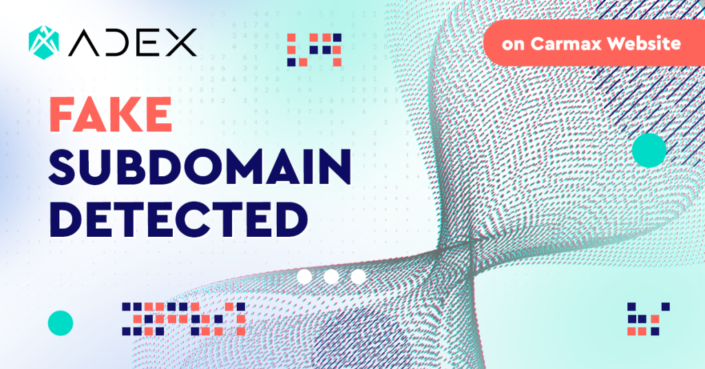 Adex - carmax subdomain takeover