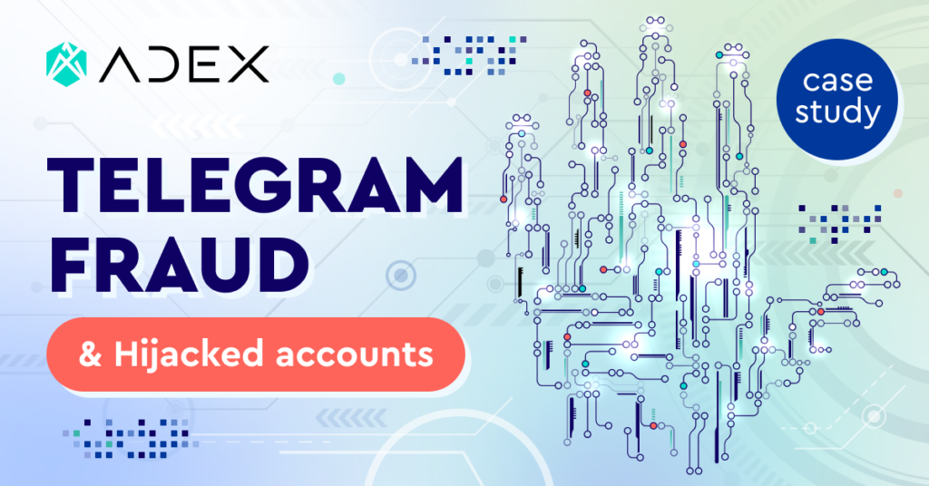 Adex-Telegram-fraud-account-hijacking