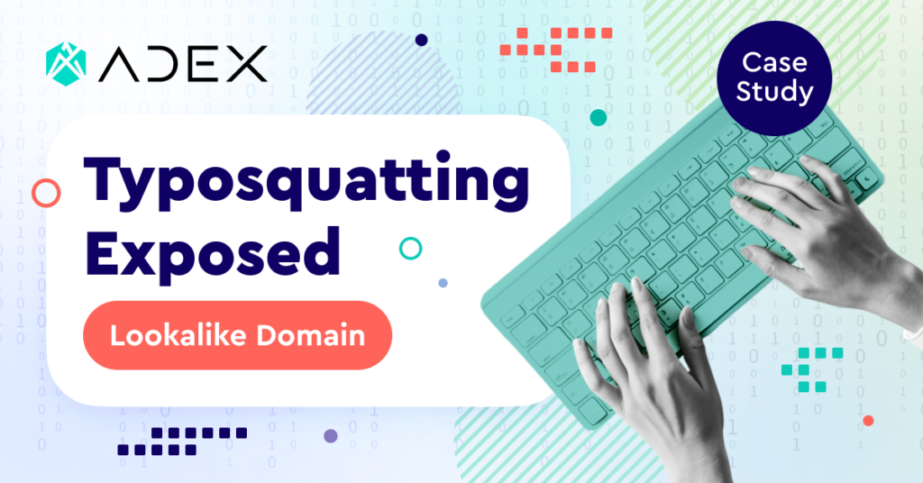 adex-lookialike-domain-typosquatting