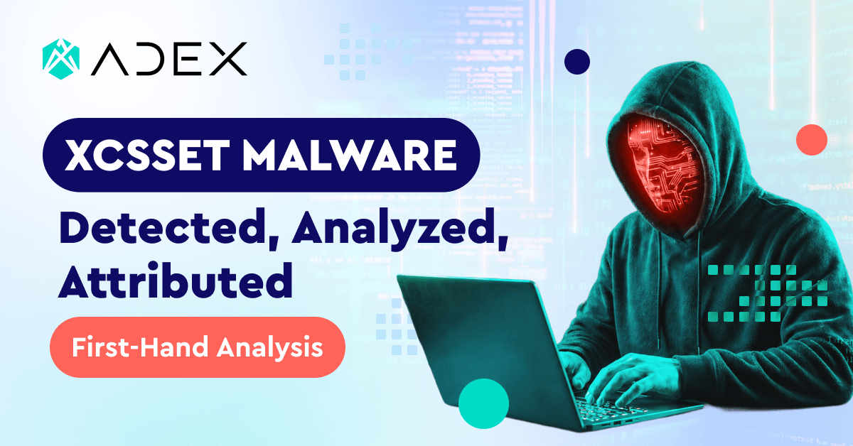 Inside the Build: How XCSSET Attacks macOS Developer Pipelines - ADEX